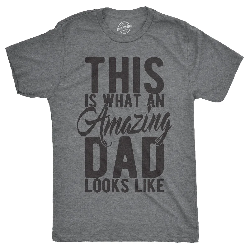 Men's mock - neck t - shirts with a modern and sleek styleThis Is What An Amazing Dad Looks Like Men's T Shirt Men's mock - neck t - shirts with a modern and sleek styleThis Is What An Amazing Dad Looks Like Men's T Shirt